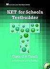 Macmillan KET for Schools Testbuilder Student´s Book Pack
