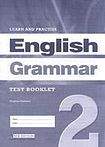 LEARN a PRACTISE ENGLISH GRAMMAR 2 TEST BOOKLET
