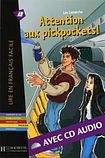 Hachette LFF B1 Attention aux pickpockets + CD audio
