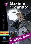 Hachette LFF B1 MAXIME ET LE CANARD + CD AUDIO