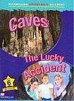 Macmillan Children´s Readers Level 6 Caves / The Lucky Accident