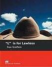 Grafton Sue: L is for Lawless