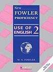 Heinle New Fowler Proficiency Use Of English 2 Student´s Book