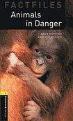 Oxford University Press New Oxford Bookworms Library 1 Animals in Danger Factfile