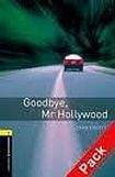Oxford University Press New Oxford Bookworms Library 1 Goodbye Mr Hollywood Audio CD Pack