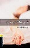 Oxford University Press New Oxford Bookworms Library 1 Love or Money?