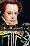 Oxford University Press New Oxford Bookworms Library 1 Mary. Queen of Scots