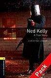 Oxford University Press New Oxford Bookworms Library 1 Ned Kelly: A True Story Audio CD Pack