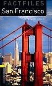 Oxford University Press New Oxford Bookworms Library 1 San Francisco Factfile with Audio CD