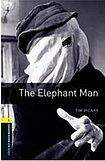 Oxford University Press New Oxford Bookworms Library 1 The Elephant Man