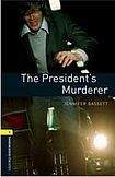 Oxford University Press New Oxford Bookworms Library 1 The President´s Murderer Audio CD Pack