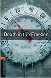Oxford University Press New Oxford Bookworms Library 2 Death in the Freezer Audio CD Pack