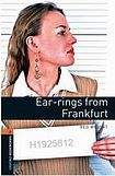 Oxford University Press New Oxford Bookworms Library 2 Ear-rings from Frankfurt