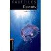 Oxford University Press New Oxford Bookworms Library 2 Oceans Factfiles
