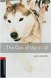 Oxford University Press New Oxford Bookworms Library 3 The Call of the Wild