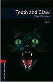 Oxford University Press New Oxford Bookworms Library 3 Tooth and Claw - Short Stories