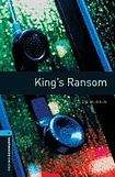 Oxford University Press New Oxford Bookworms Library 5 King’s Ransom