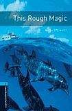 Oxford University Press New Oxford Bookworms Library 5 This Rough Magic