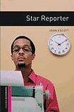 Oxford University Press New Oxford Bookworms Library Starter Star Reporter