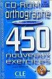 CLE International ORTHOGRAPHE 450 NOUVEAUX EXERCICES: NIVEAU DEBUTANT CD-ROM