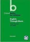 Oxford University Press Oxford Basics for Children English Through Music Pack