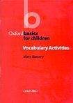 Oxford University Press Oxford Basics for Children Vocabulary Activities