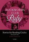Oxford University Press Oxford Bookworms Club: Stories for Reading Circles New Edition Ruby (Stages 4 a 5)