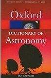 Oxford University Press OXFORD DICTIONARY OF ASTRONOMY 2nd Edition Revised