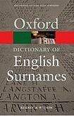 Oxford University Press OXFORD DICTIONARY OF ENGLISH SURNAMES 3rd Edition