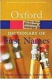 Oxford University Press OXFORD DICTIONARY OF FIRST NAMES 2nd Edition