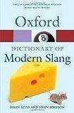 Oxford University Press OXFORD DICTIONARY OF MODERN SLANG 2nd Edition
