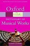 Oxford University Press OXFORD DICTIONARY OF MUSICAL WORKS