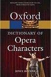 Oxford University Press OXFORD DICTIONARY OF OPERA CHARACTERS 2nd Edition