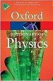 Oxford University Press OXFORD DICTIONARY OF PHYSICS 6th Edition