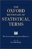 Oxford University Press OXFORD DICTIONARY OF STATISTICAL TERMS