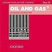 Oxford University Press Oxford English for Careers Oil and Gas 2 Class Audio CD