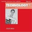 Oxford University Press OXFORD ENGLISH FOR CAREERS TECHNOLOGY 1 CLASS CD