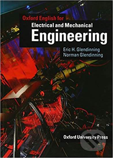 Oxford University Press Oxford English for Electrical and Mechanical Engineering Student´s Book