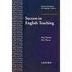 Oxford University Press Oxford Handbooks for Language Teachers Success in English Teaching