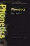 Oxford University Press Oxford Introductions to Language Study Phonetics