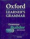 Oxford University Press Oxford Learner´s Grammar Grammar Builder (Practice Book with key)