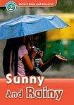 Oxford University Press Oxford Read And Discover 2 Sunny and Rainy with Audio CD Book