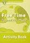 Oxford University Press Oxford Read And Discover 3 Free Time Around The World Activity Book
