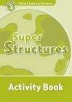 Oxford University Press Oxford Read And Discover 3 Super Structures Activity Book