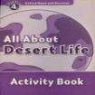Oxford University Press Oxford Read And Discover 4 All About Desert Life Activity Book