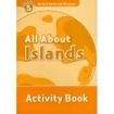 Oxford University Press Oxford Read And Discover 5 All About Islands Activity Book