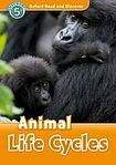 Oxford University Press Oxford Read And Discover 5 Animal Life Cycles