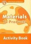 Oxford University Press Oxford Read And Discover 5 Materials To Products Activity Book