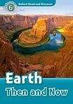 Oxford University Press Oxford Read And Discover 6 Earth Then And Now