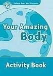 Oxford University Press Oxford Read And Discover 6 Your Amazing Body Activity Book